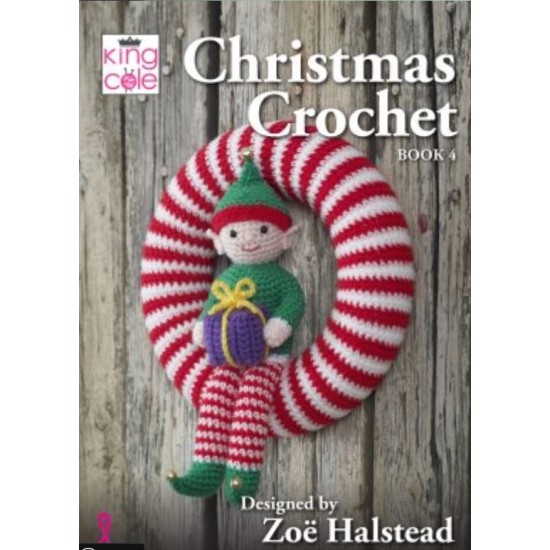Christmas Crochet book 4 of Crochet Patterns by King Cole