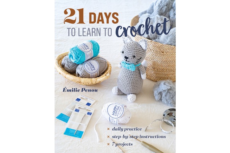 21 Days to Learn to Crochet