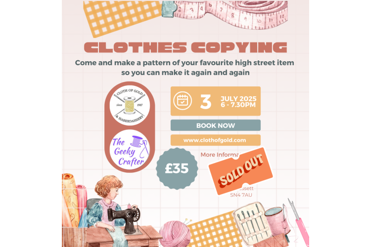 Clothes Copying - Class / Workshop - Thursday 3rd July 2025