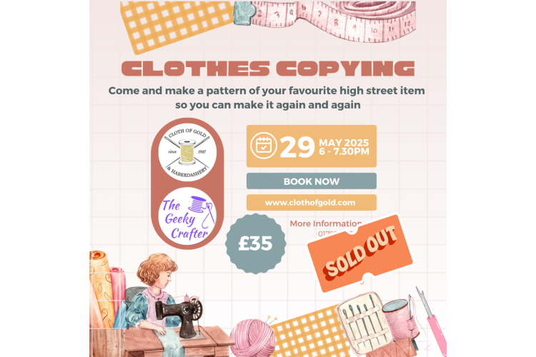 Clothes Copying - Class / Workshop - Thursday 29th May 2025