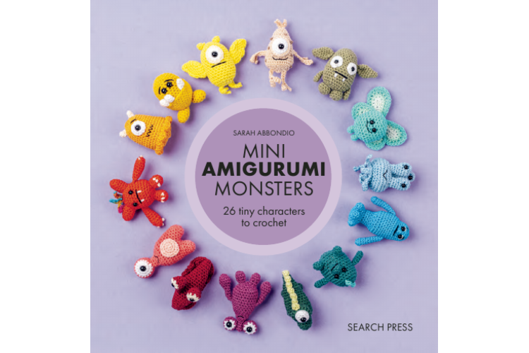 Mini Amigurumi Monsters Book by Sarah Abbondio