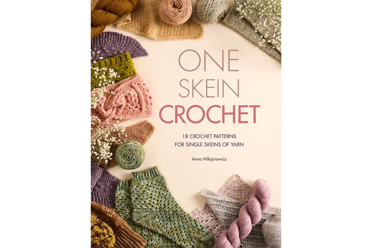 One-Skein Crochet Book by Anna Nikipirowicz