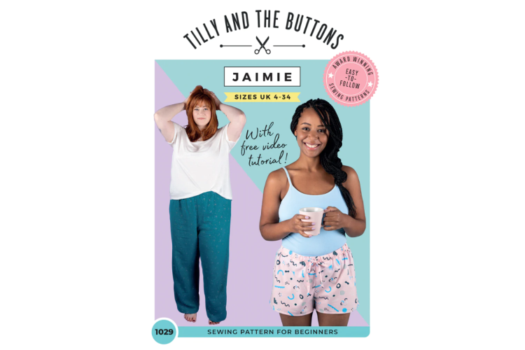 Tilly and the Buttons - Jamie Pyjama Trousers and Shorts Size 6 to 34